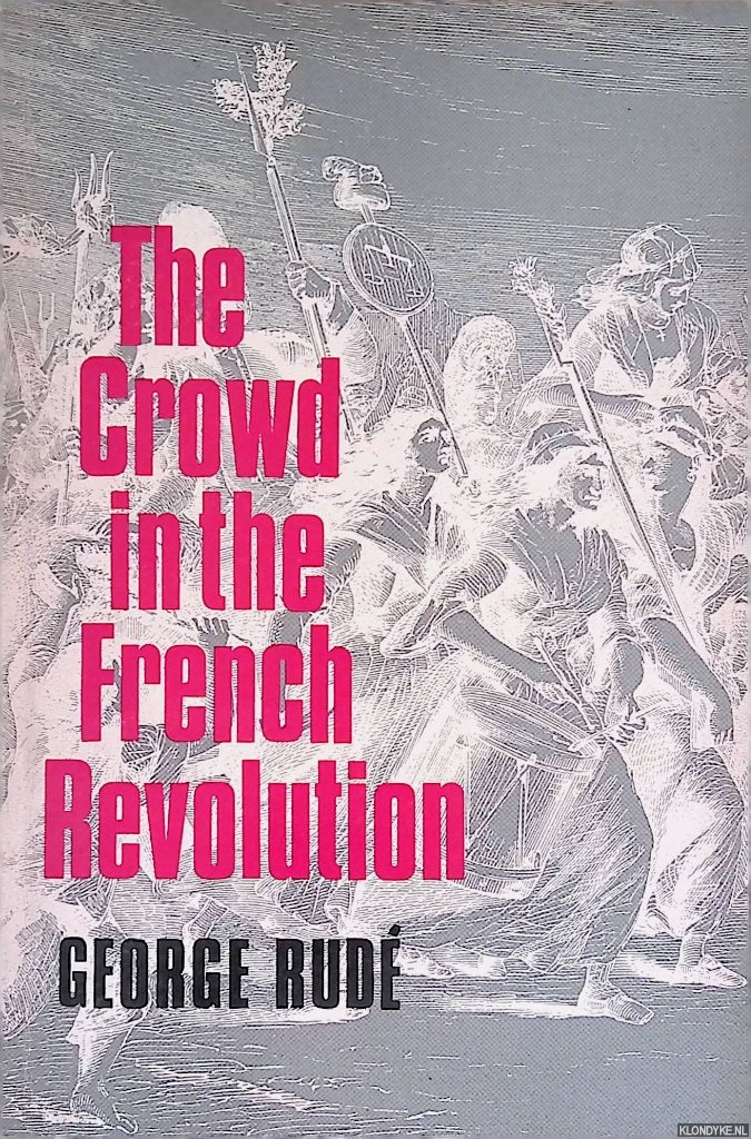 Rude, George - The Crowd in the French Revolution