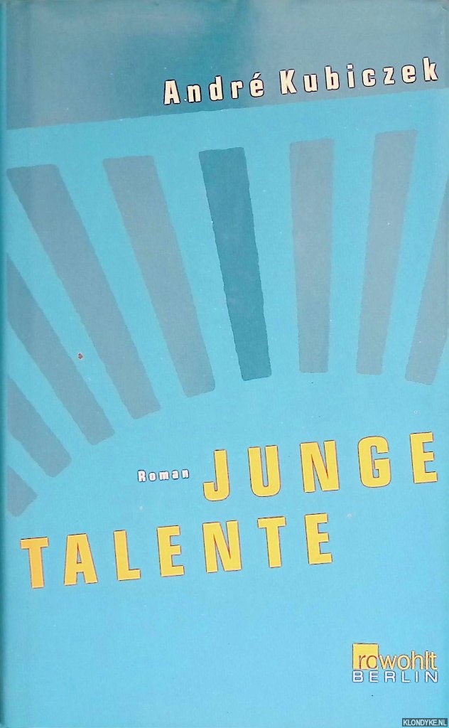 Kubiczek, Andr - Junge Talente