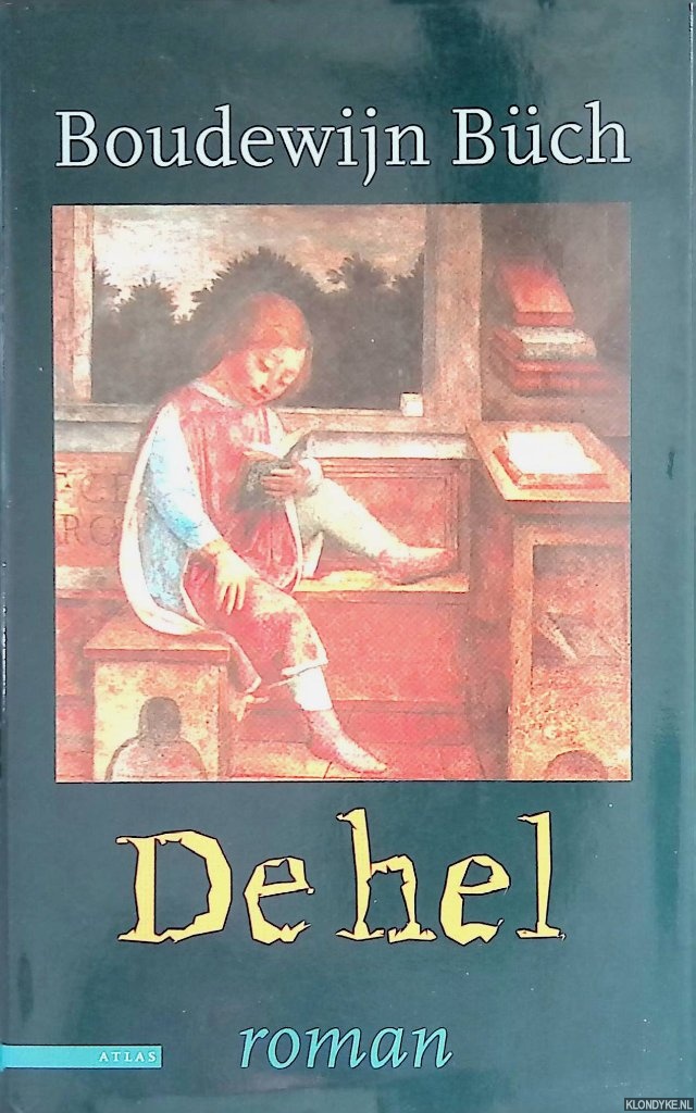 Bch, Boudewijn - De hel