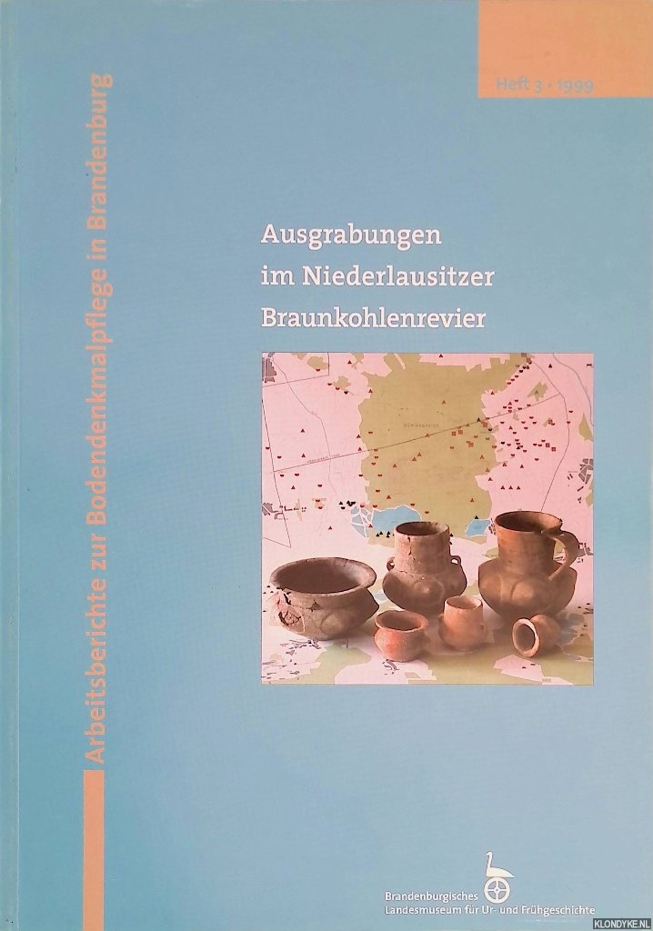 Kunow, Jrgen - Ausgrabungen im Niederlausitzer Braunkohlenrevier 1998