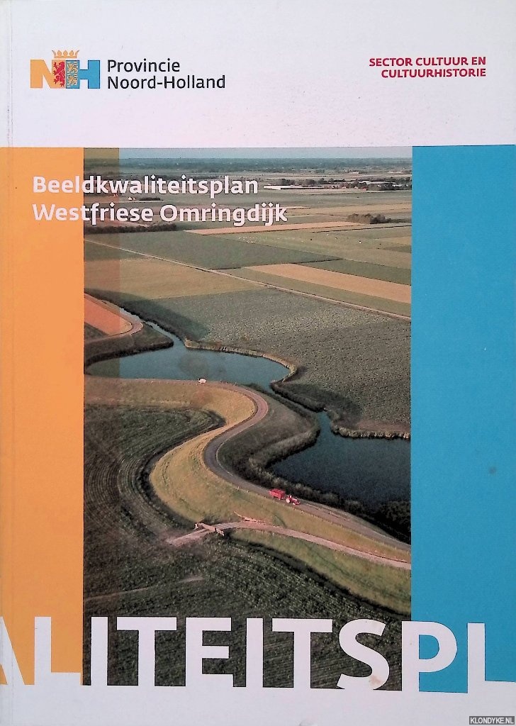 Olthof, Berdie - e.a. - Beeldkwaliteitsplan Westfriese Omringdijk