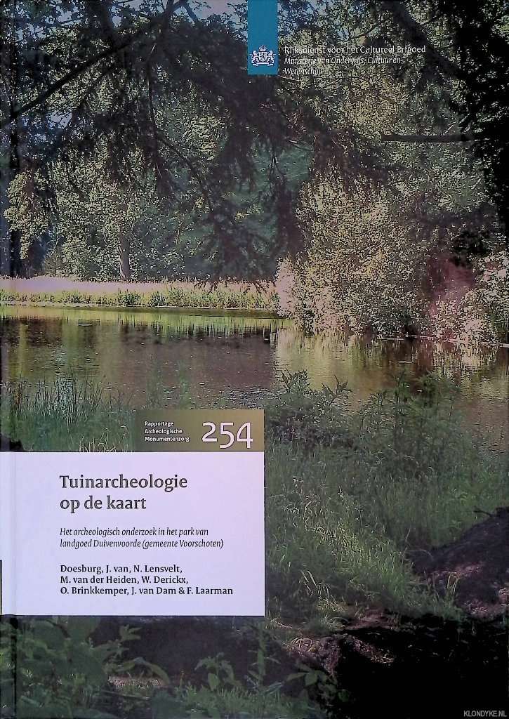 Doesburg, J. van & N. Lensvelt & M. van der Heiden & W. Derickx & O. Brinkkemper & J. van Dam & F. Laarman - Tuinarcheologie op de kaart. Het archeologisch onderzoek in het park van landgoed Duivenvoorde (gemeente Voorschoten)