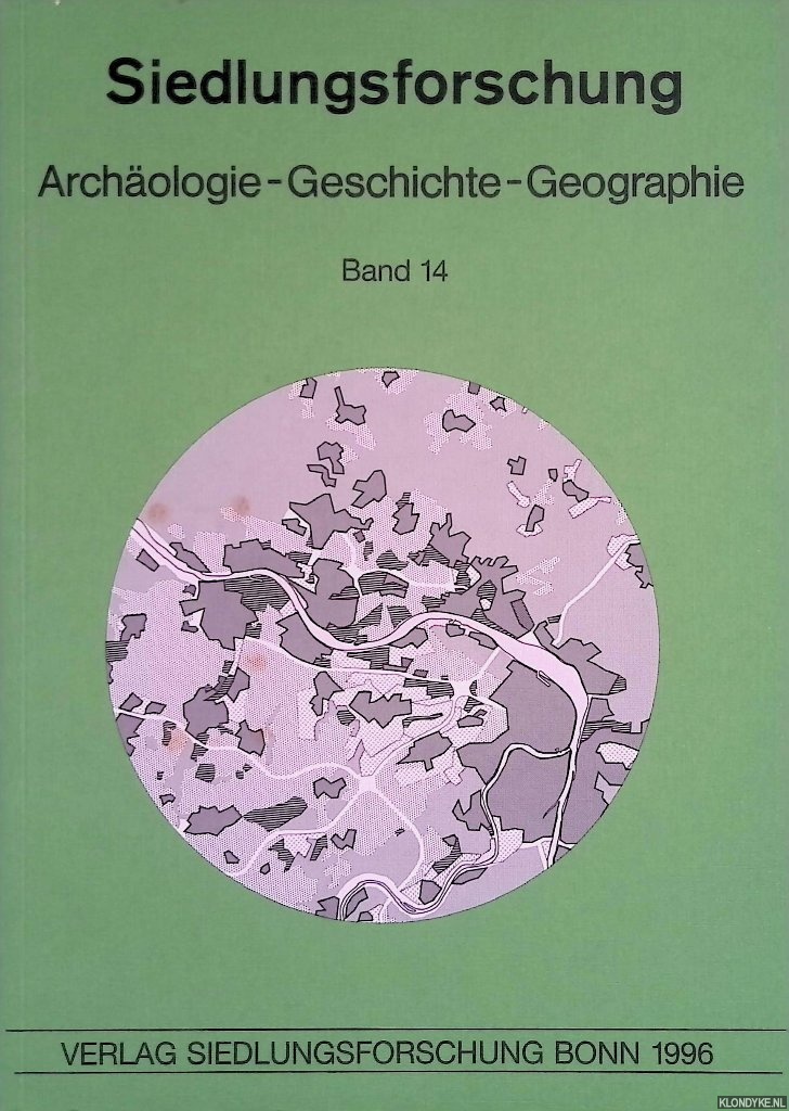 Fehn, Klaus - a.o. - Siedlungsforschung. Archologie, Geschichte, Geographie. Band 14