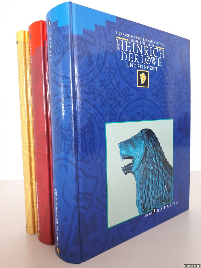 Luckhardt, Jochen & Franz Niehoff - Heinrich der Lowe und seine zeit. Herrschaft und reprasentation der welfen 1125-1235 (3 volumes)