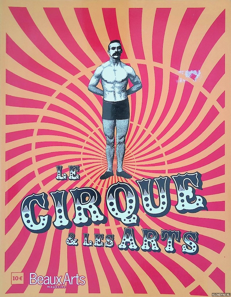 Latarjet, Bernard - a.o. - Le Cirque et les arts