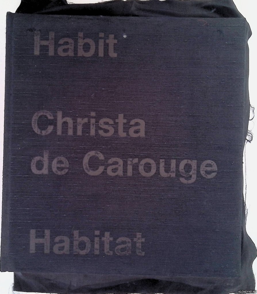 Blaser, Werner & Lars Mller - Christa de Carouge: Habit - Habitat