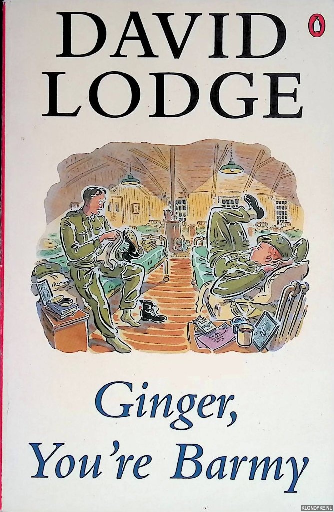 Lodge, David - Ginger, You're Barmy