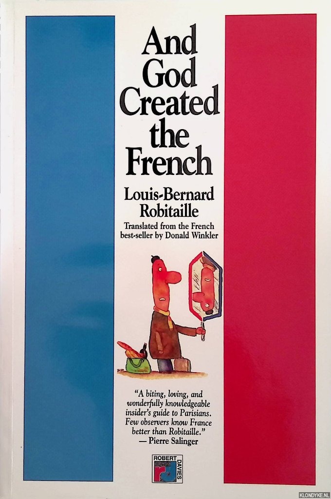 Robitaille, Louis-Bernard - And God Created the French