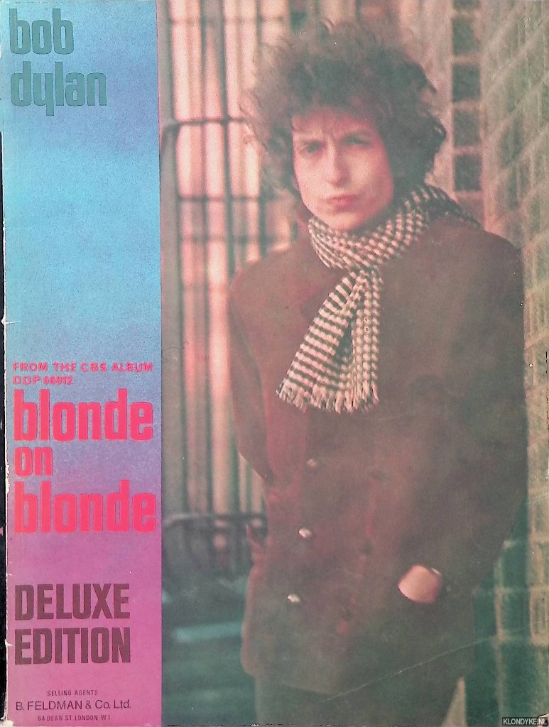Dylan, Bob - Bob Dylan: From the CBS album Blonde on Blonde