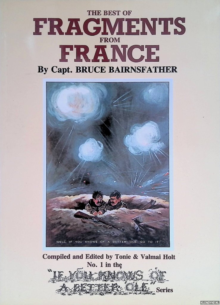 Bairnsfather, Bruce - The best of 'Fragments from France'