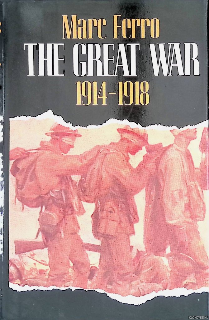 Ferro, Marc - The Great War 1914-1918