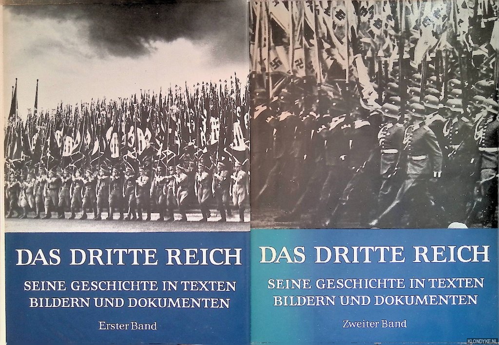 Huber, Heinz & Artur Mller - Das Dritte Reich. Seine Geschichte in Texten, Bildern und Dokumenten (2 volumes)