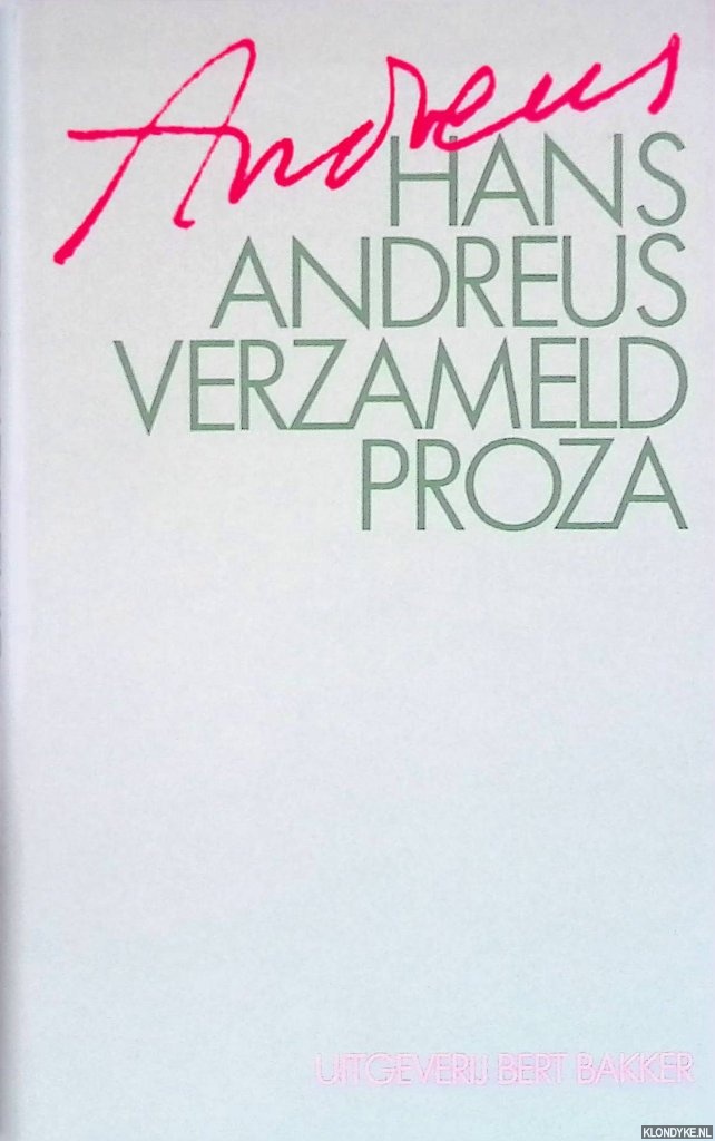 Andreus, Hans - Verzameld Proza