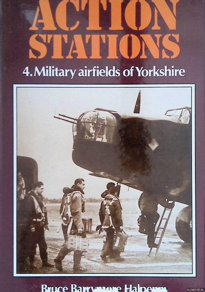 Halpenny, Bruce Barrymore - Action Stations 2: Military Airfields of Lincolnshire and the East Midlands