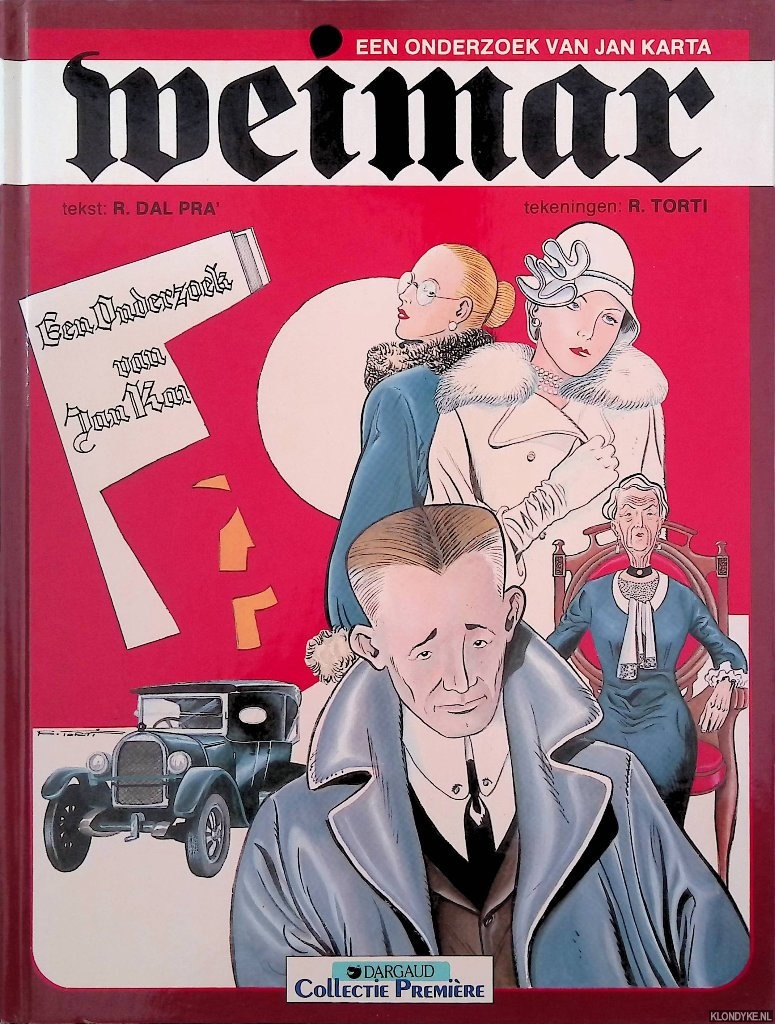 Pra, R. dal & R. Torti - Weimar. Een onderzoek van Jan Karta