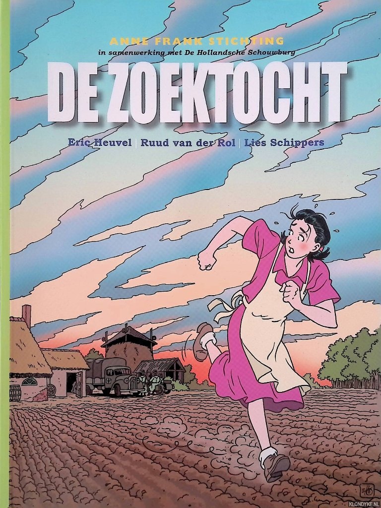 Heuvel, Eric & Ruud van der Rol & Lies Schippers - De Zoektocht