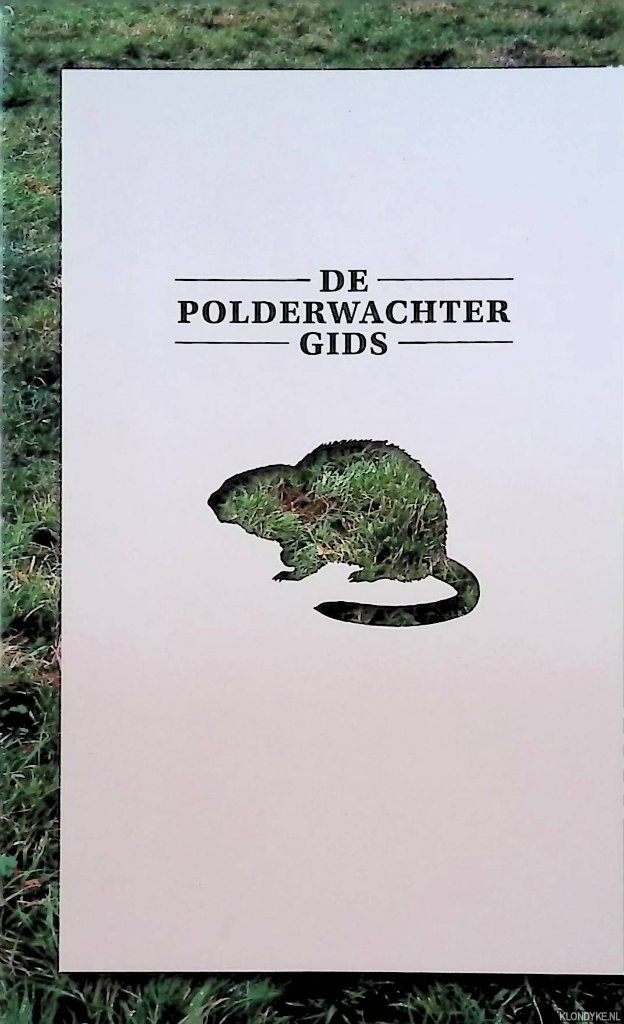 Derksen, Ella - De Polderwachtergids