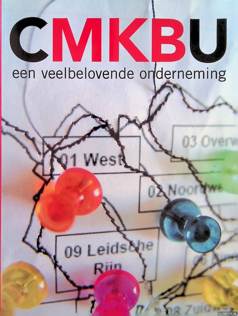 Arets, Danielle (redactie) - CMBKU: Cultureel MKB Utrecht. Een veelbelovende onderneming