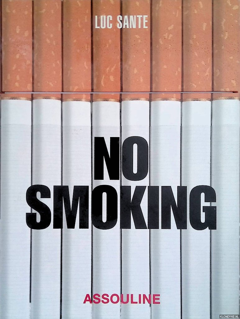 Sante, Luc - No Smoking