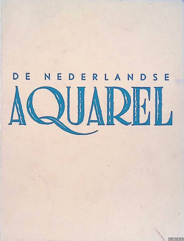 Sjollema, J. - De Nederlandse aquarel gezien door de Hollandse aquarellisten kring