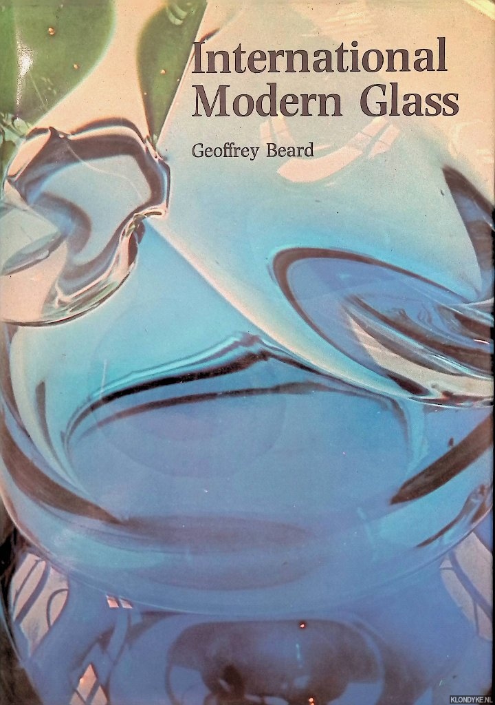Beard, Geoffrey - International Modern Glass