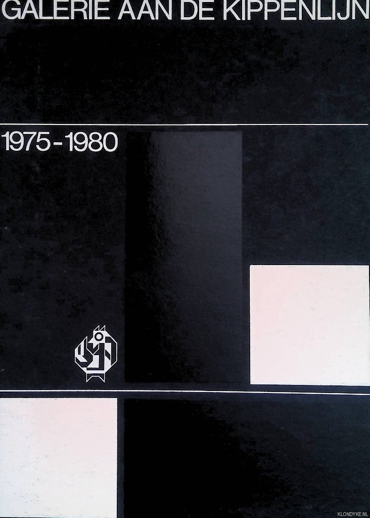 Hout, Henk van - Galerie aan de kippenlijn 1975-1980