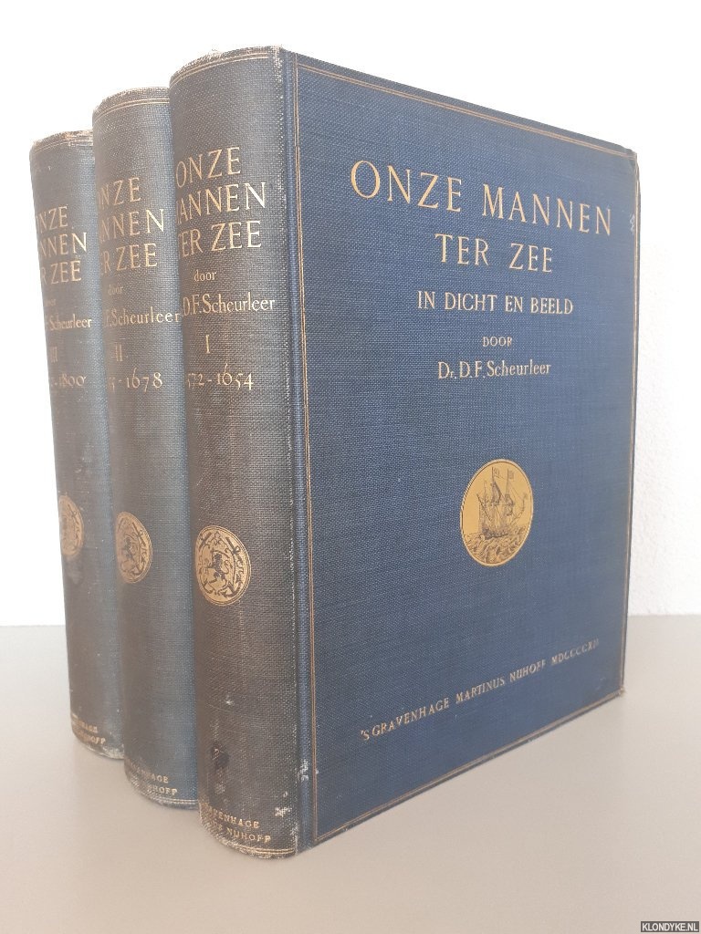 Scheurleer, Dr. D.F. - Onze mannen ter zee in dicht en beeld. Gedichten, portretten, penningen en grafmonumenten door tijdgenooten verzameld (3 delen)