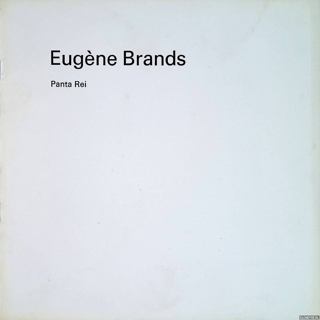 Berends, Ton & Jack Visser - Eugne Brands: Panta Rei