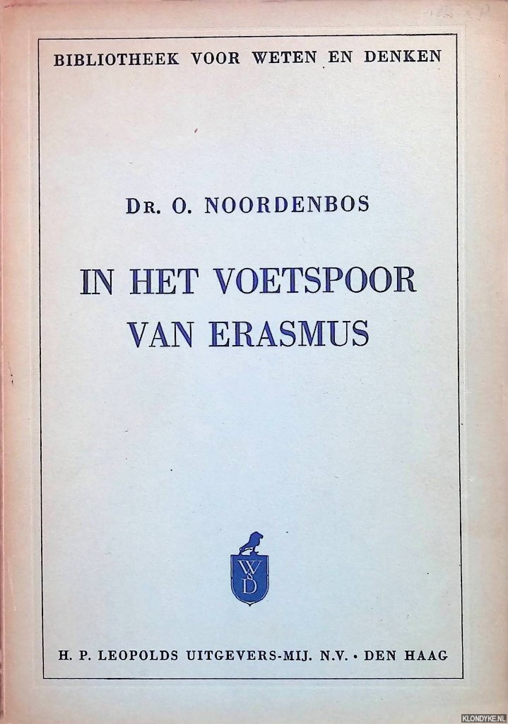 Noordenbos, O. - In het voetspoor van Erasmus