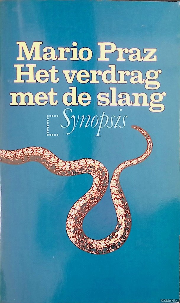 Praz, Mario - Het verdrag met de slang