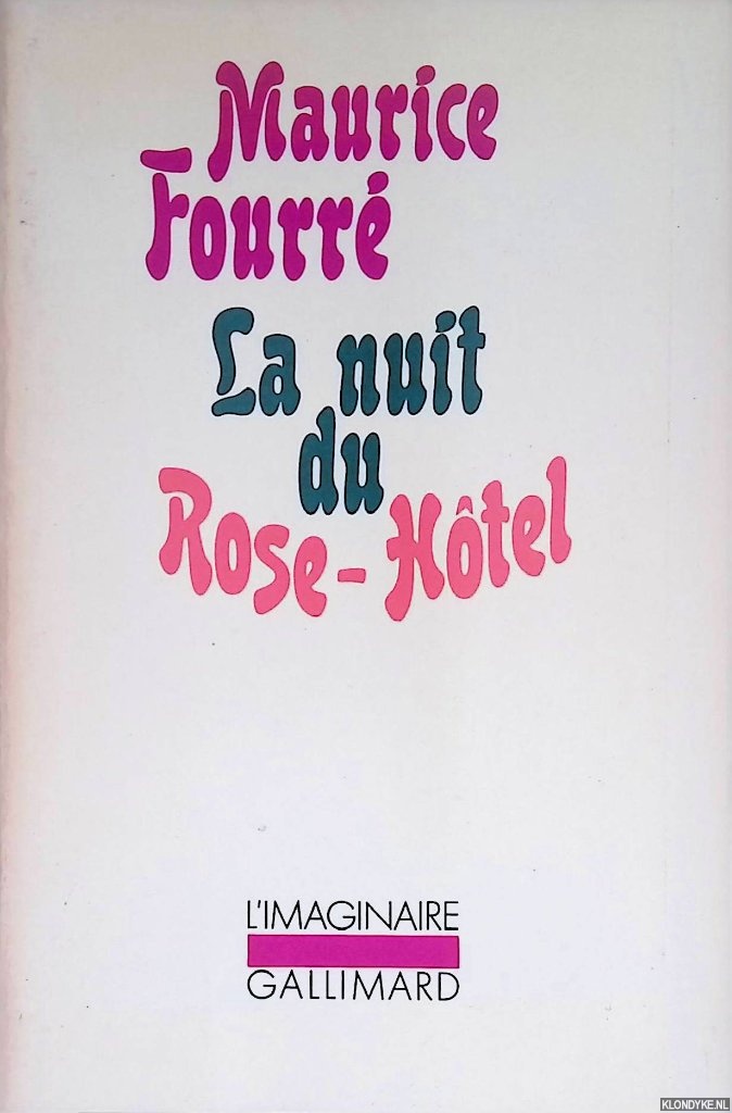 Fourr, Maurice - La Nuit du Rose-Htel