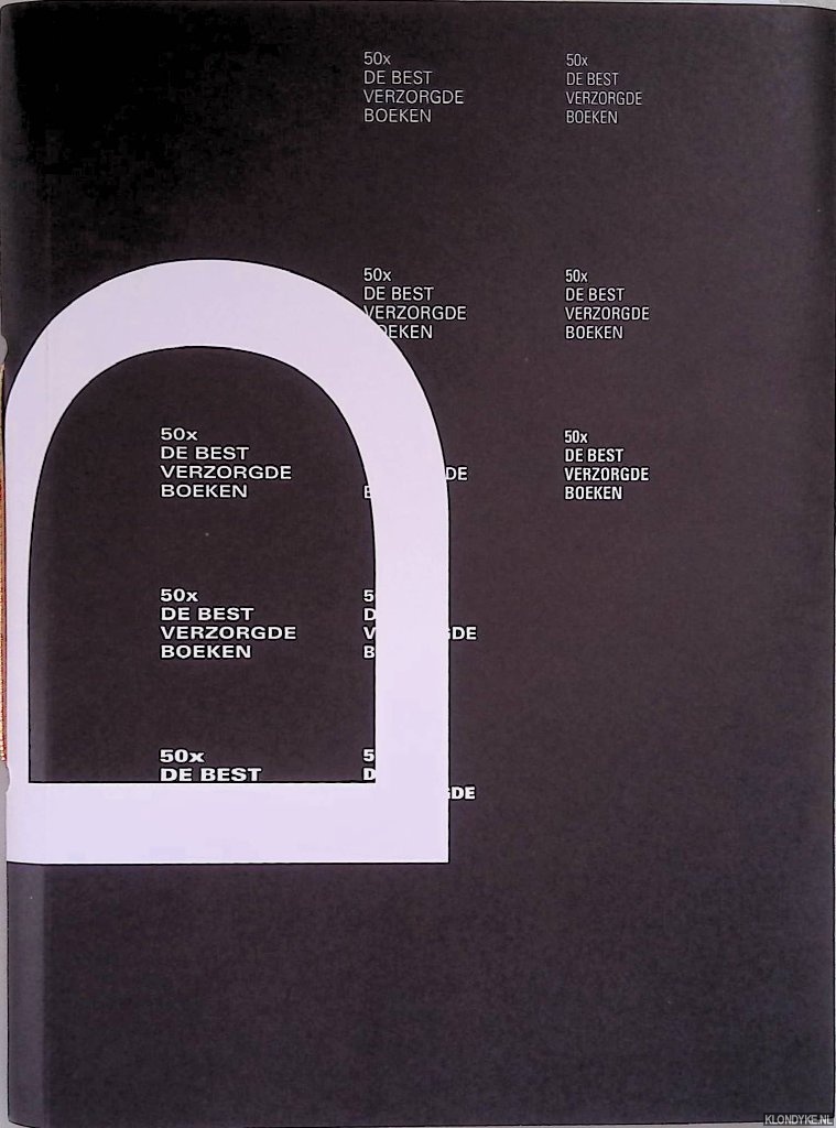 Hoek, Klaas van der - 50x de best verzorgde boeken