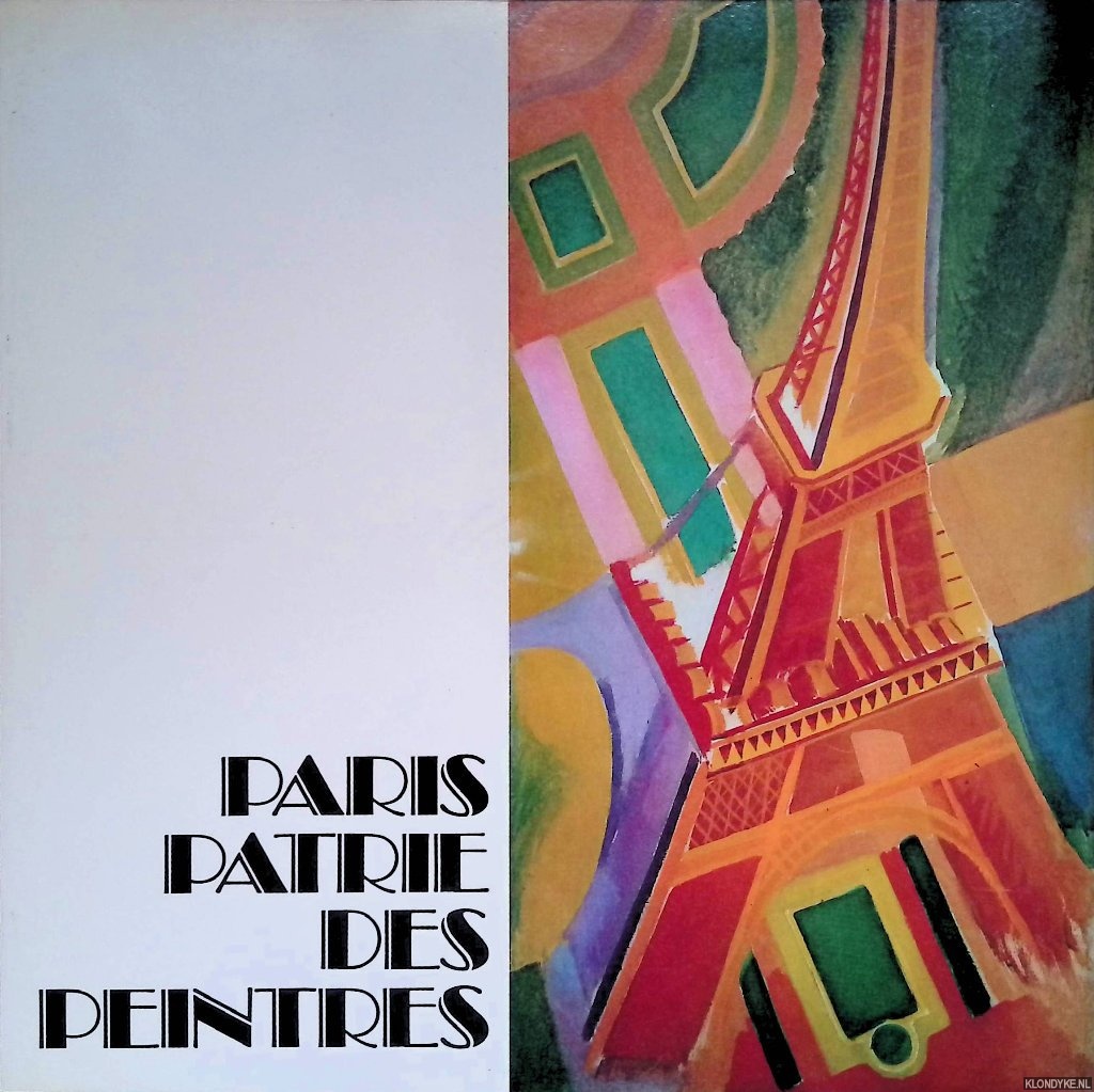 Lassaigne Jacques - a.o. - Paris Patrie des Peintres