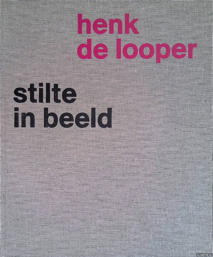 Breitbarth-van der Stok, M.H. (tekst) & Hans Walgenbach (voorwoord) - Henk de Looper: stilte in beeld