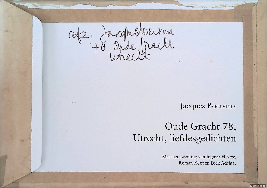 Boersma, Jacques - Oude Gracht 78, Utrecht, Liefdesgedichten