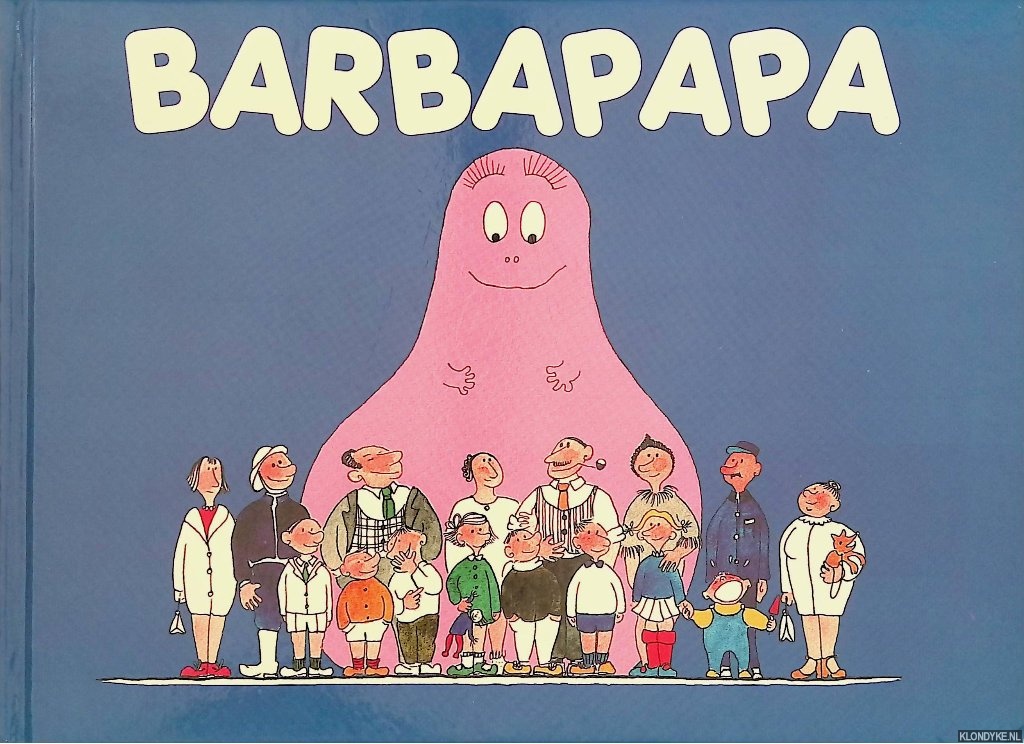 Barbapapa - Tison, Annette & Talus Taylor