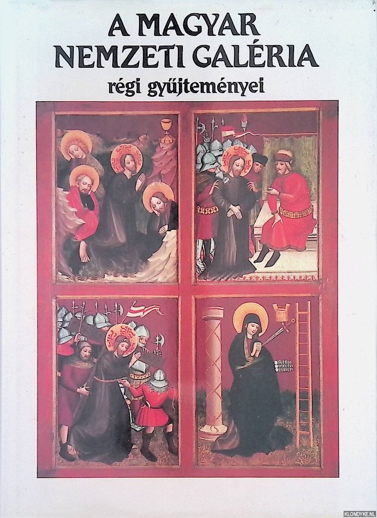 Mikls, Mojzer - A Magyar Nemzeti Galeria: Regi gyujtemenyei