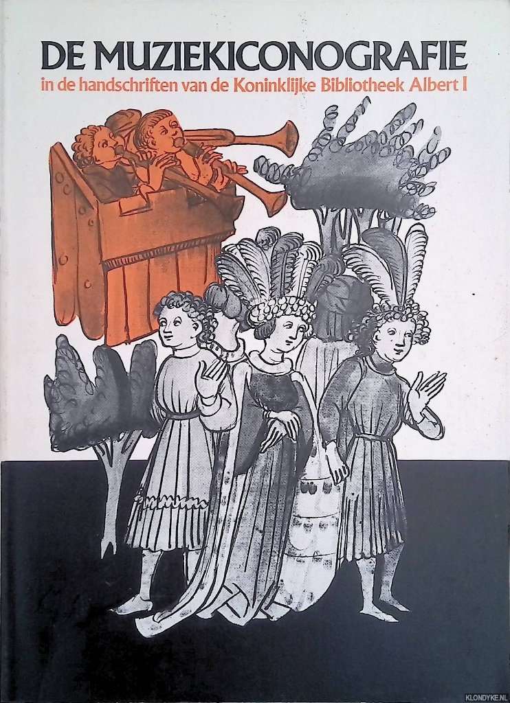 Hottois, Isabelle - De muziekiconografie in de handschriften van de Koninklijke Bibliotheek Albert I