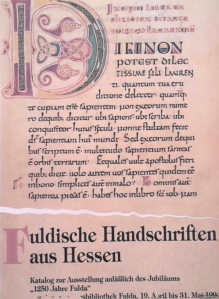 Broszinski, Hartmut & Sirka Heyne - Fuldische Handschriften aus Hessen. Mit weiteren Leihgaben aus Basel, Oslo, dem Vatikan und Wolfenbttel