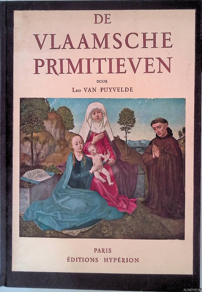 Puyvelde, Leo van - De Vlaamsche Primitieven