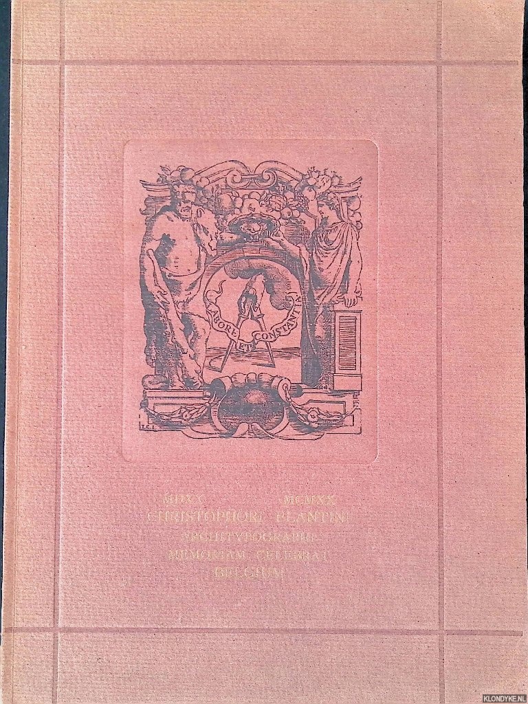 Sabbe, Maurice - a.o. - Sept tudes publies  l'occasion du Quatrime centenaire du clbre imprimeur anversois Christophe Plantin, 1520-1920