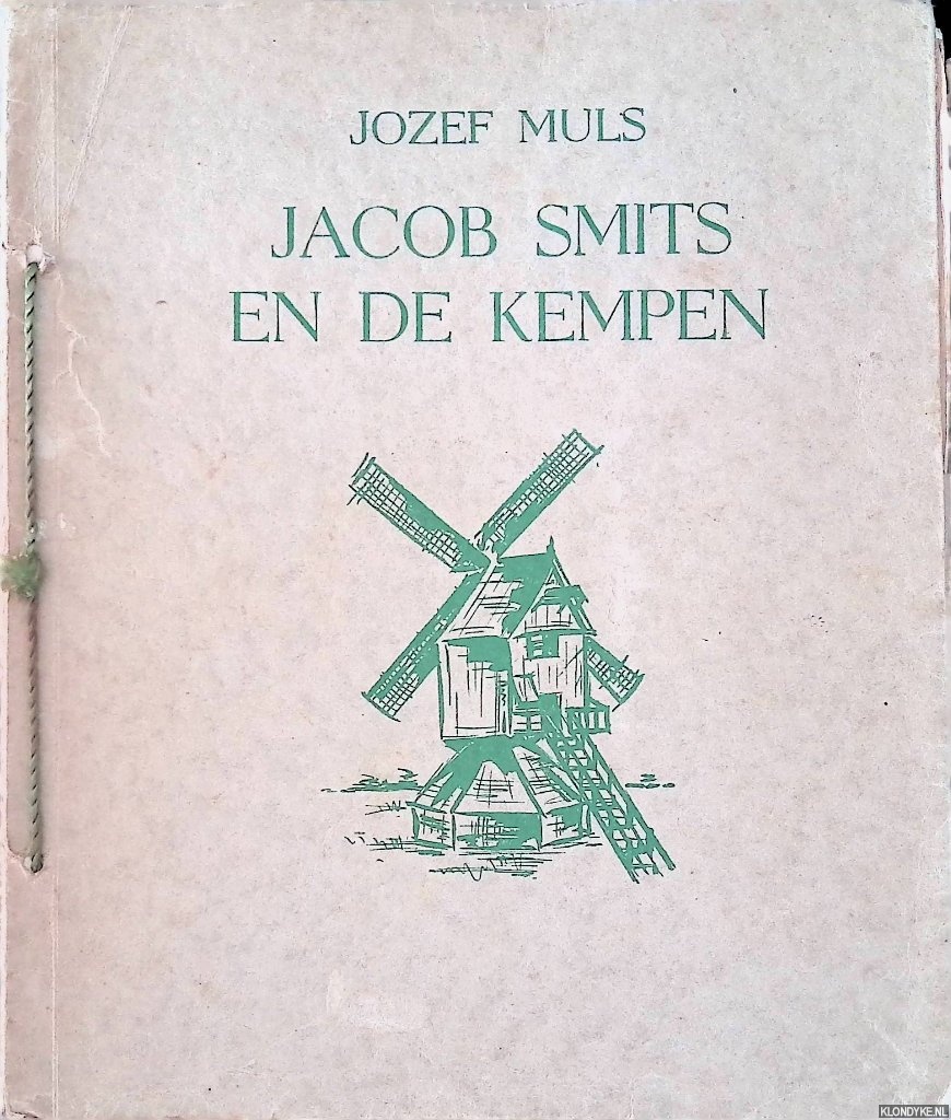 Muls, Jozef - Jacob Smits en de Kempen