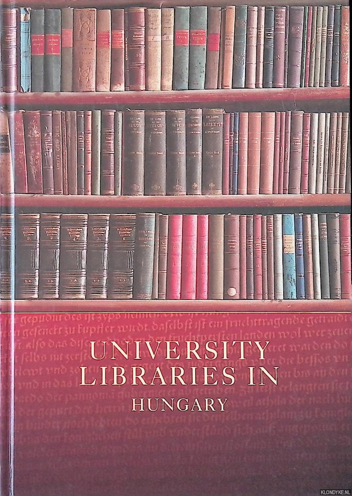 Szo?gi, La?szlo? - University libraries in Hungary