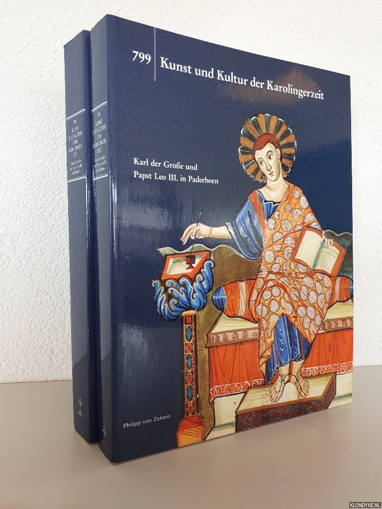 Stiegmann, Christoph & Matthias Wemhoff - Kunst und Kultur der Karolingerzeit: Karl der Groe und Papst Leo III. in Paderborn (2 volumes)