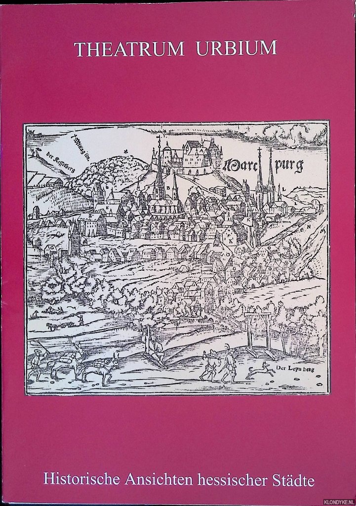 Various - Theatrum Urbium: Historische Ansichten hessischer Stdte