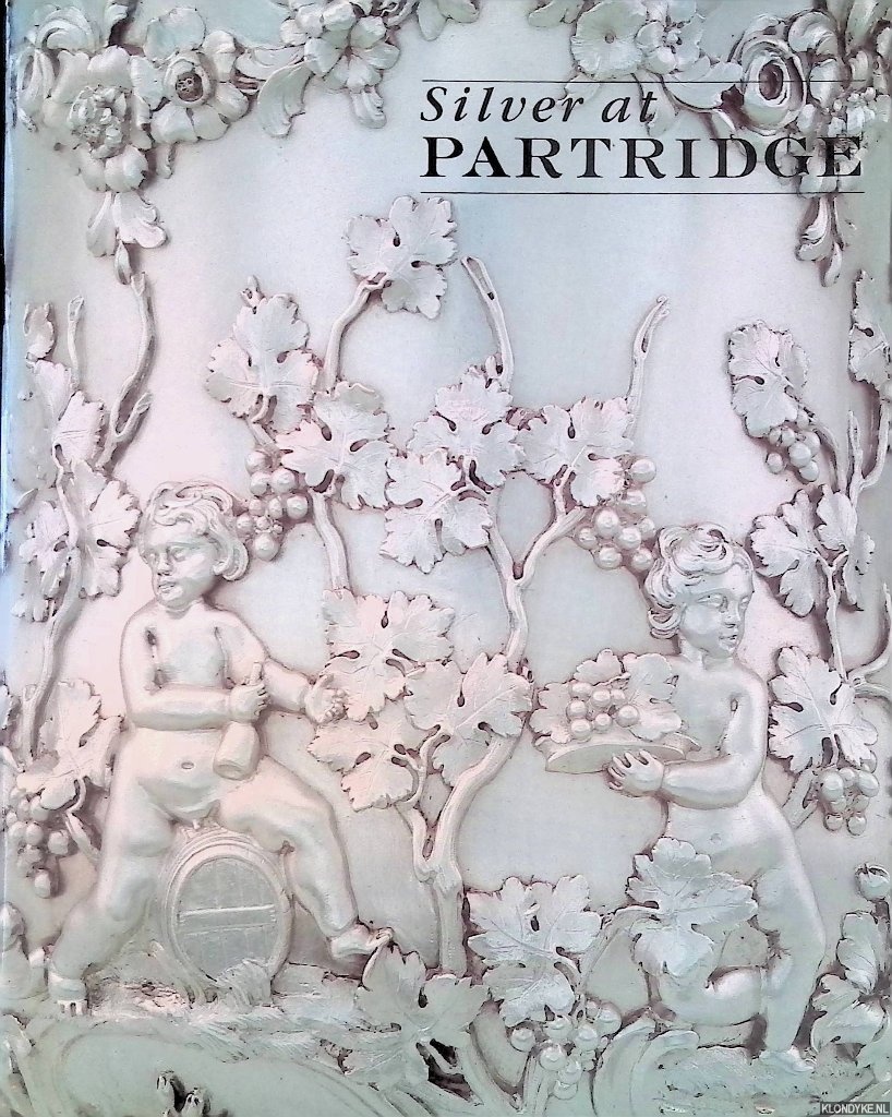 Schroder, Timothy - Silver At Partridge: Recent Acquisitions