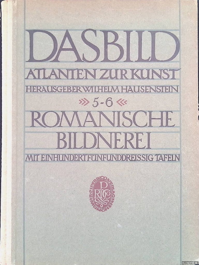 Hausenstein, Wilhelm - Romanische Bildnerei