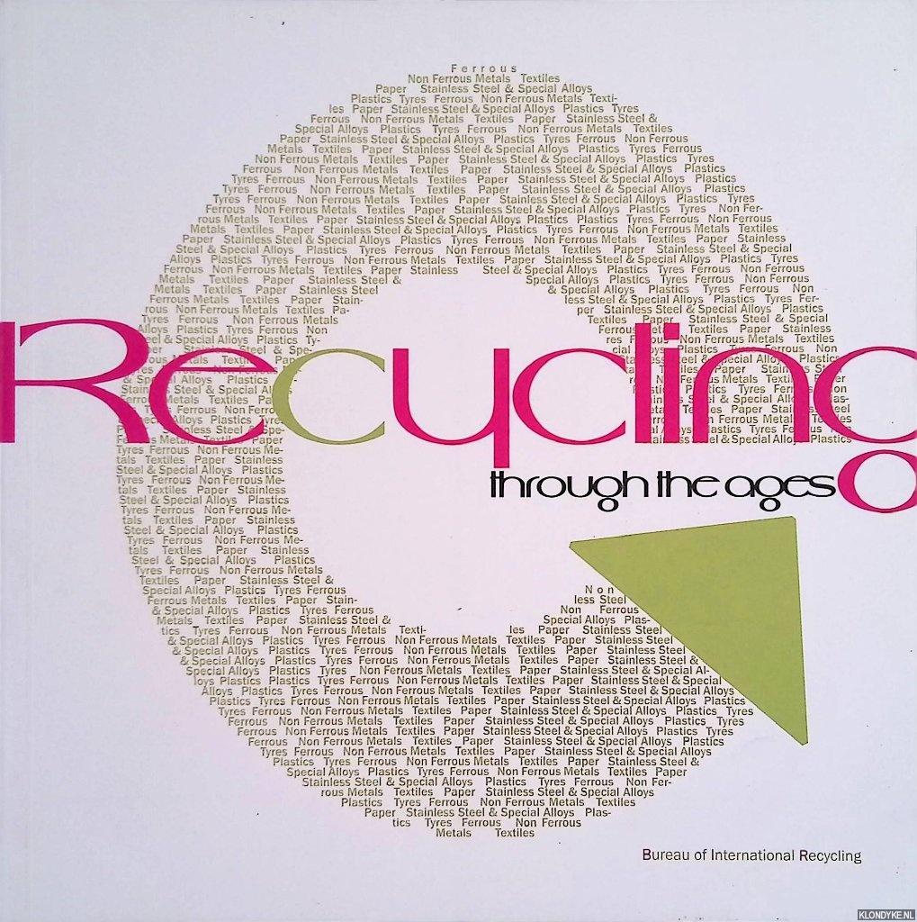 Nijkerk, Alfred Arnold - Recycling through the ages