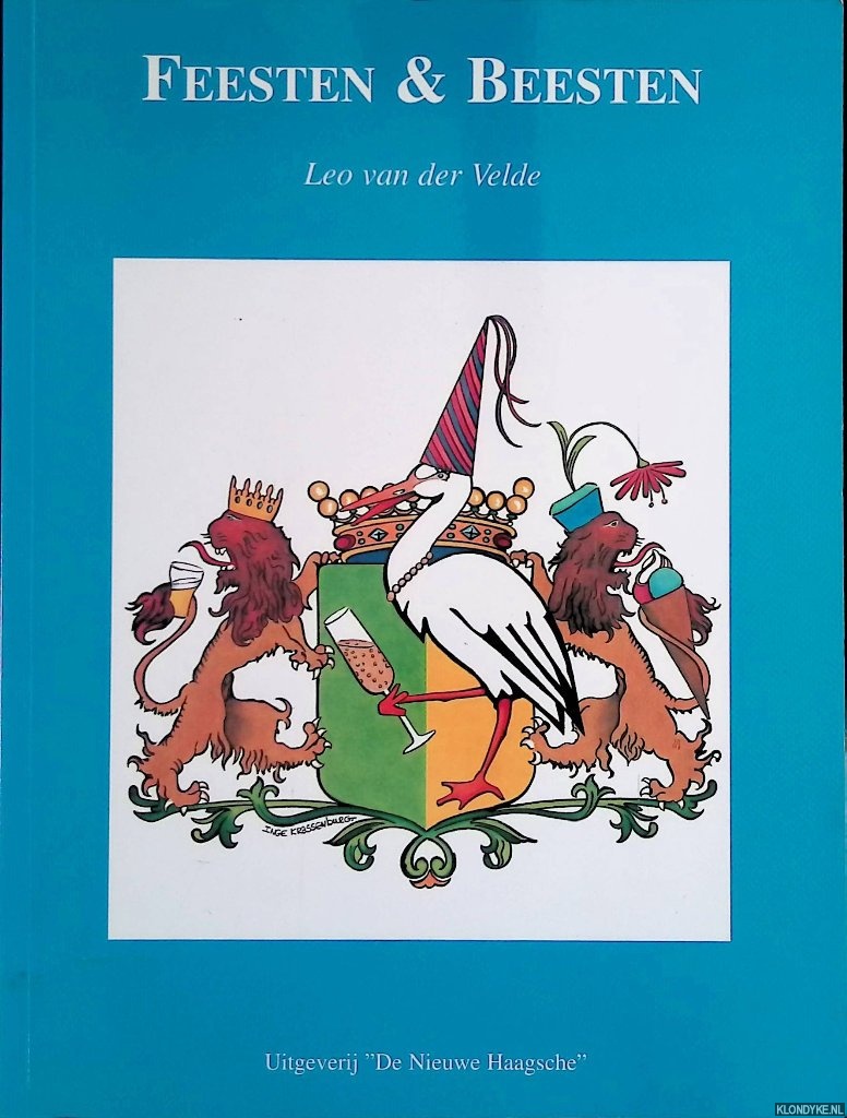 Velde, Leo van der - Feesten & Beesten