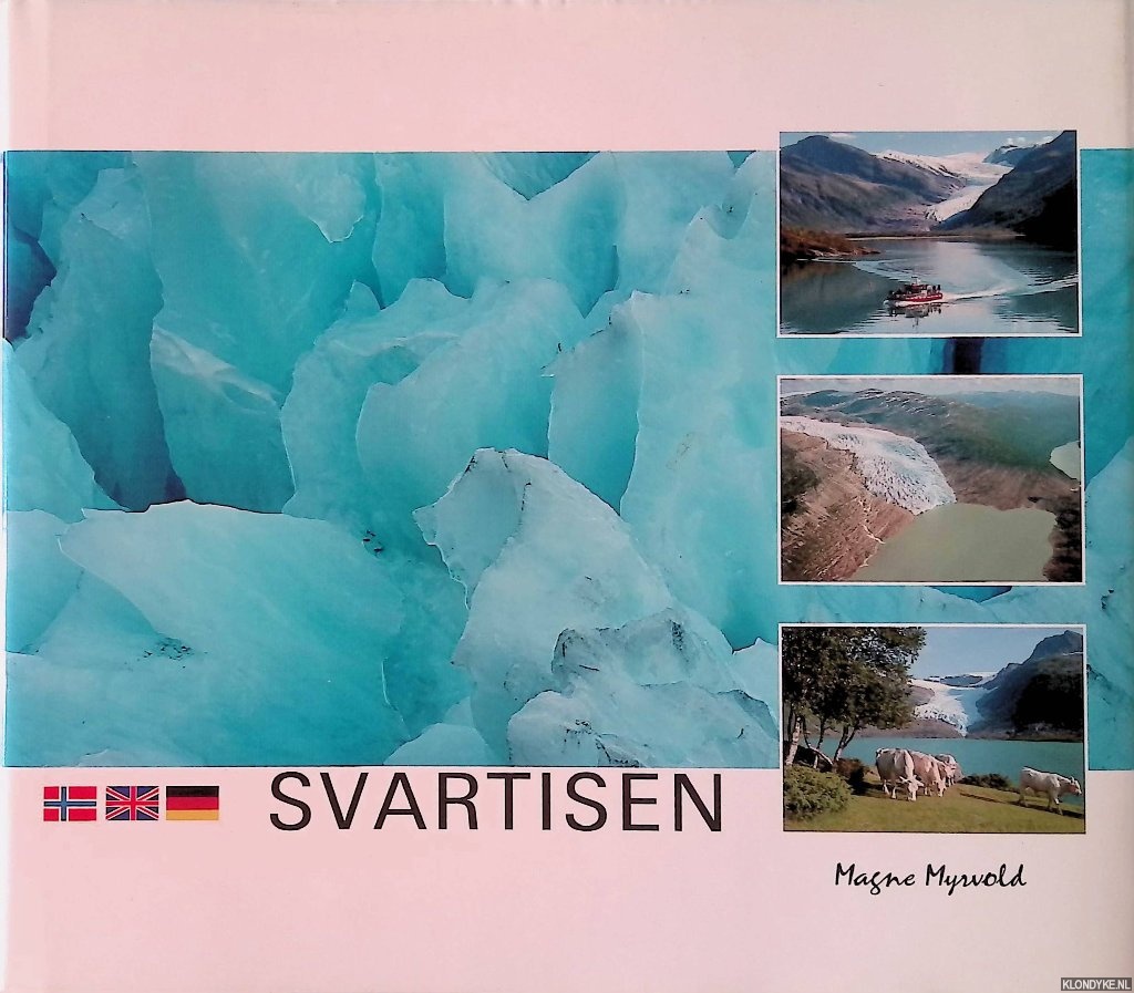 Myrvold, Magne - Svartisen / The Svartisen glacier / Svartisen